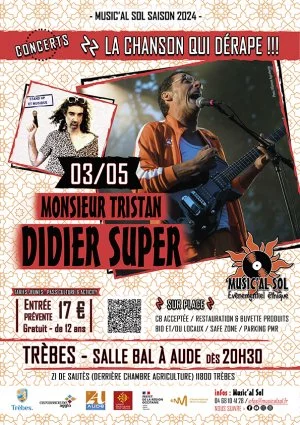 Affiche Monsieur Tristan + Didier Super - La chanson qui dérape !!! 