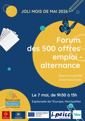 Affiche Stand d'information sur la mobilité européenne et internationale dans le cadre du Forum des 500 offres emploi - alternance